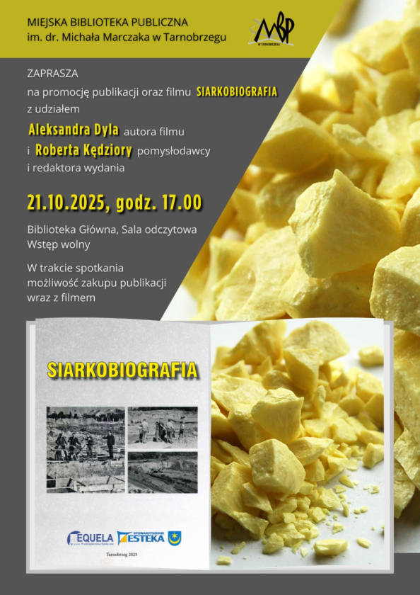 Promocja publikacji i filmu „Siarkobiografia” w Miejskiej Bibliotece Publicznej
