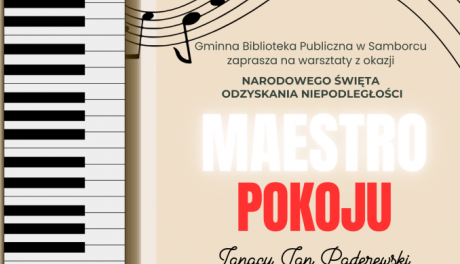 „Maestro Pokoju”. Biblioteka w Samborcu zaprasza na patriotyczne warsztaty