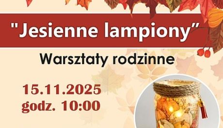 Warsztaty tworzenia lampionów w Ośrodku Promocji Aktywności Kulturalnej