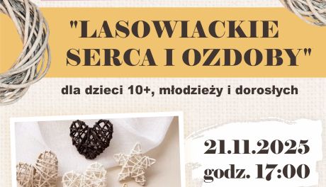 „Lasowiackie serca i ozdoby” – warsztaty rękodzielnicze w Sandomierzu