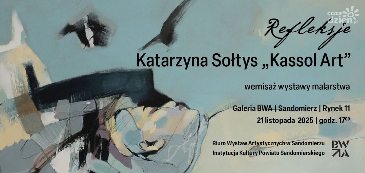 Wernisaż „Refleksje” Katarzyny Sołtys w sandomierskim BWA