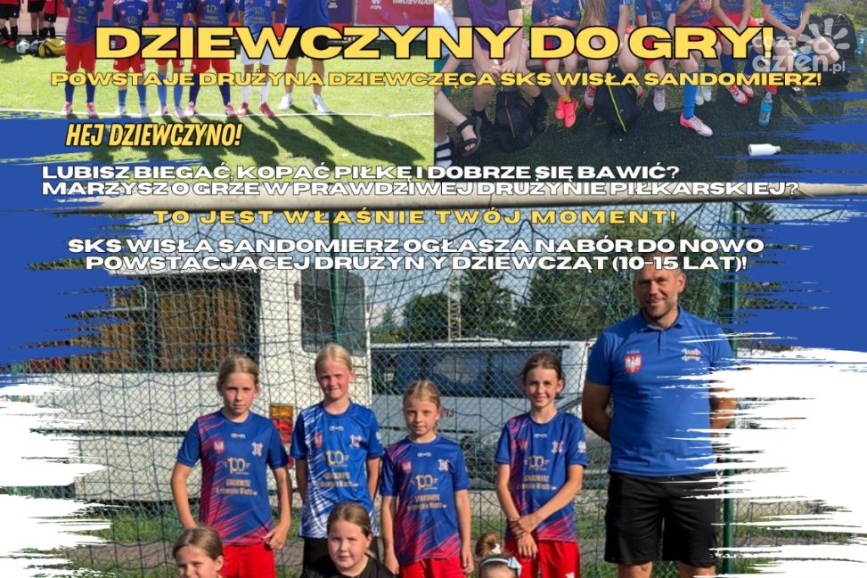 Nowa drużyna dziewczynek w Wiśle Sandomierz! Klub ogłasza nabór i rusza z treningami