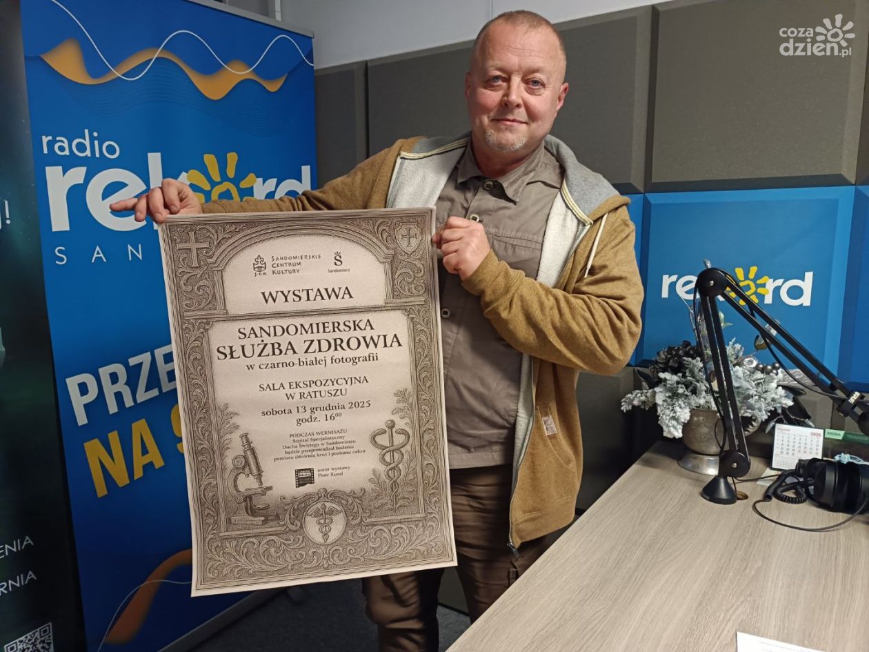 Kusal: Na wystawie przedstawimy ponad 500 zdjęć sandomierskiej służby zdrowia