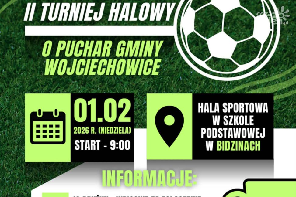 Halowy turniej o Puchar Gminy Wojciechowice już 1 lutego