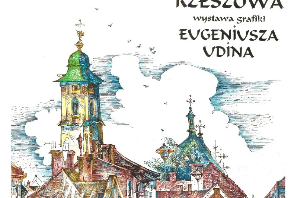 „Kościoły Rzeszowa” w sandomierskim ratuszu. Wystawa grafik Eugeniusza Udina
