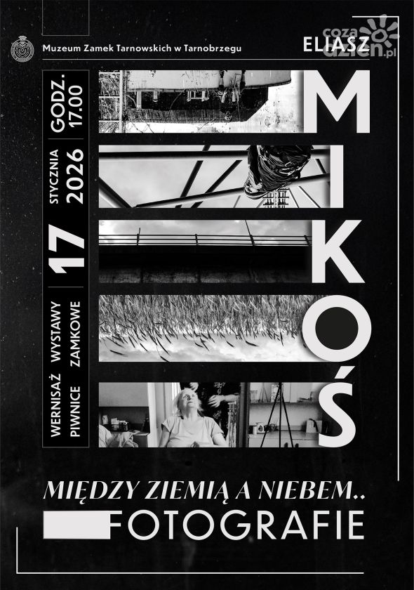 „Między ziemią a niebem” – wystawa fotografii Eliasza Mikosia w Muzeum-Zamku Tarnowskich