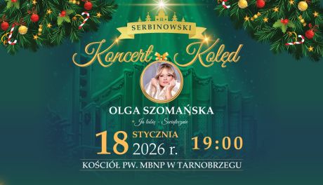 Serbinowski Koncert Kolęd w Tarnobrzegu. Świąteczne śpiewanie połączone z pomocą potrzebującym