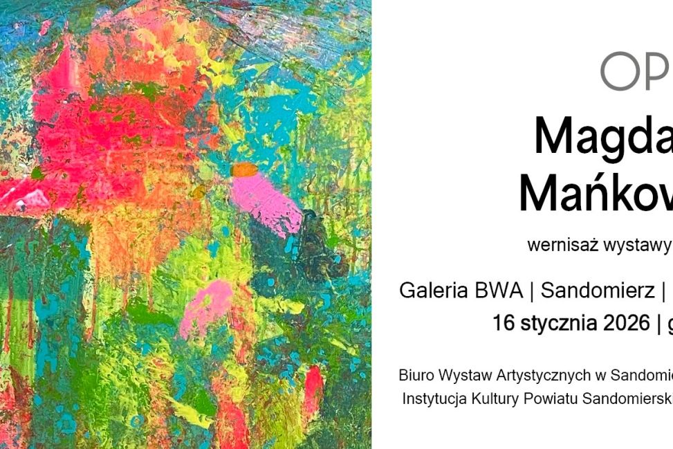 „Opus 1” – malarski debiut Magdaleny Mańkowskiej w Galerii BWA w Sandomierzu