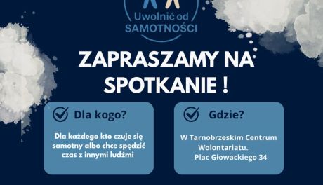„Uwolnić od Samotności” – spotkanie dla osób szukających rozmowy i towarzystwa
