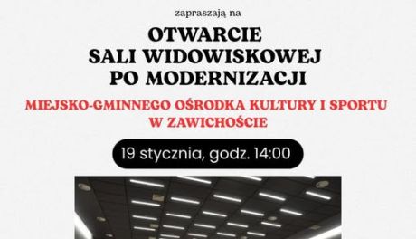 Otwarcie zmodernizowanej sali widowiskowej MGOKiS w Zawichoście