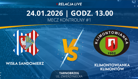 Mecz Kontrolny #1: Wisła Sandomierz - Klimontowianka Klimontów