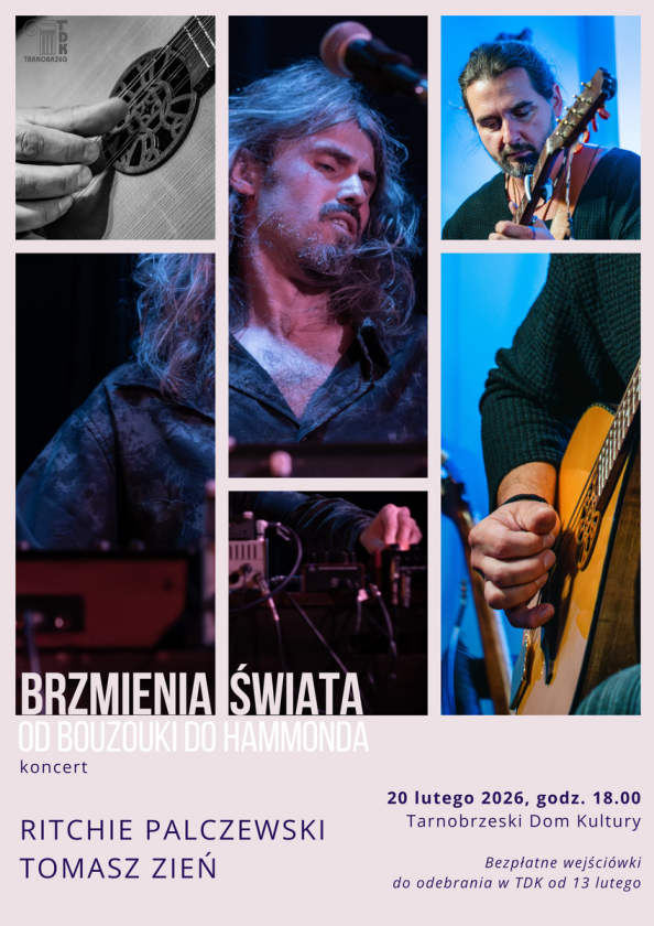 „Brzmienia świata – od bouzouki do Hammonda” w Tarnobrzeskim Domu Kultury