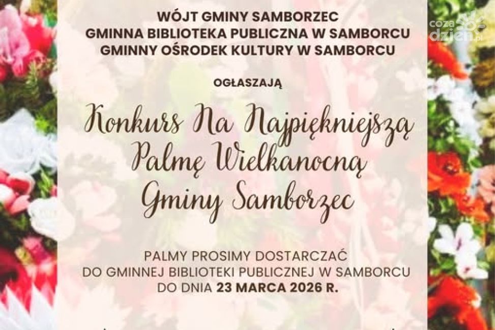 Konkurs na najpiękniejszą palmę wielkanocną w gminie Samborzec