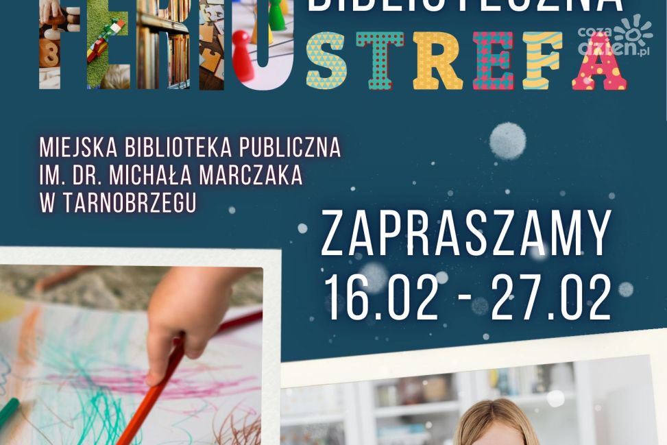 Biblioteczna FERIOSTREFA w Tarnobrzegu. „Zima w mieście 2026” pełna literackich przygód