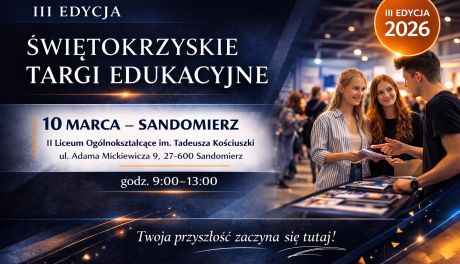 III Świętokrzyskie Targi Edukacyjne w Sandomierzu