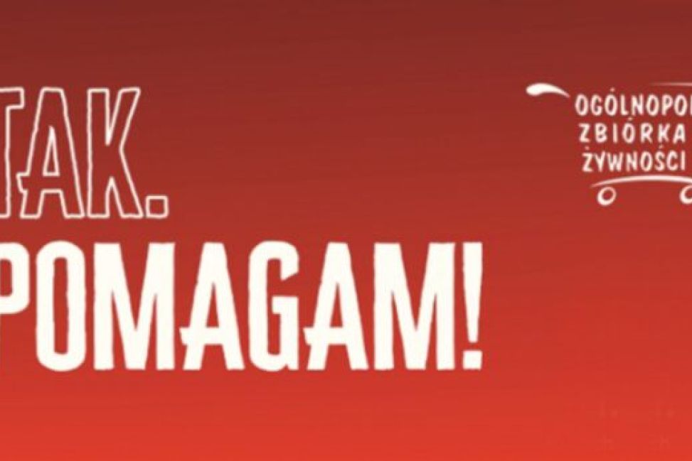 Ogólnopolska zbiórka żywności „Tak. Pomagam!”