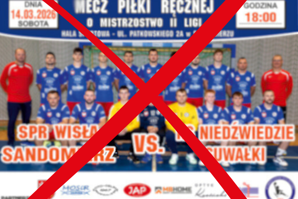 Mecz SPR Wisły Sandomierz z KS Niedźwiedzie Suwałki odwołany – walkower dla gospodarzy