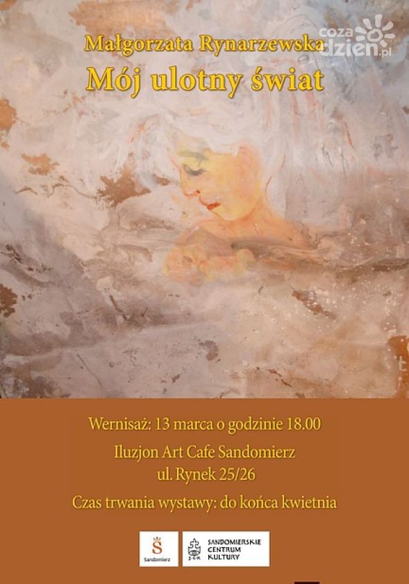 Wernisaż wystawy „Mój ulotny świat” w Sandomierzu