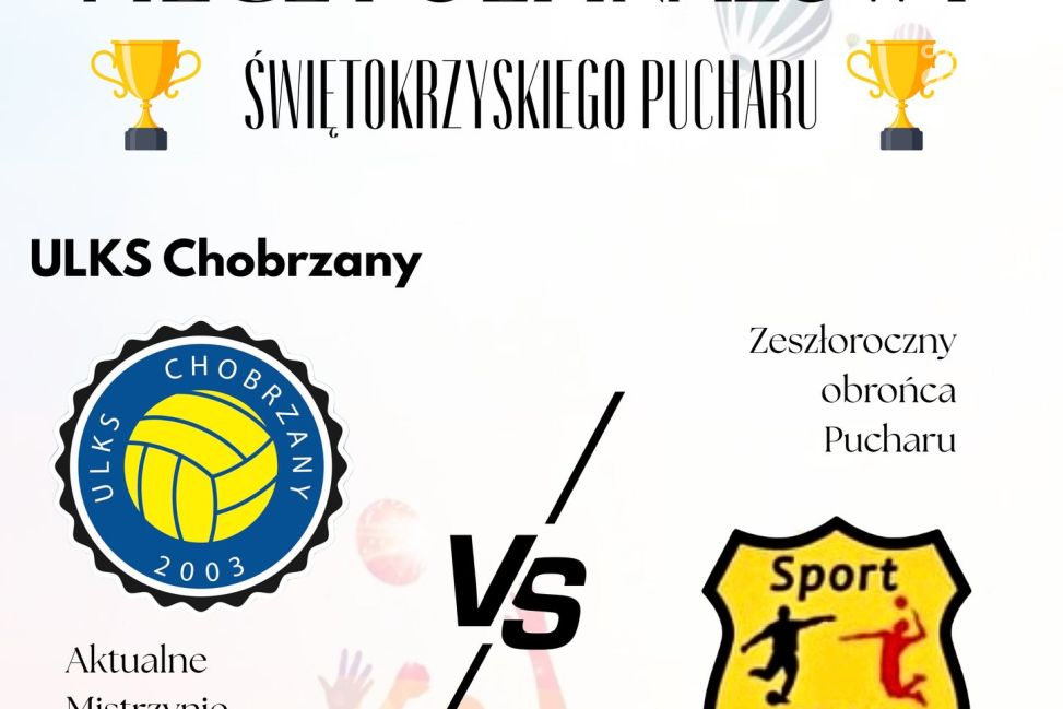 Ważny test przed barażami: ULKS Chobrzany zagra o finał z Procarte Sport CK Kielce