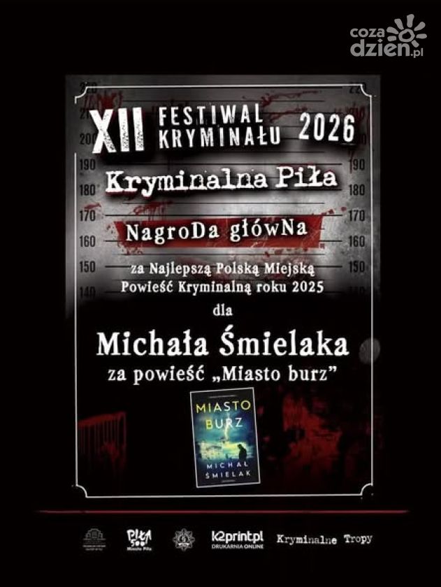 „Miasto burz” z nagrodą główną Festiwalu Kryminału „Kryminalna Piła”