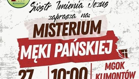 Misterium Męki Pańskiej w Klimontowie