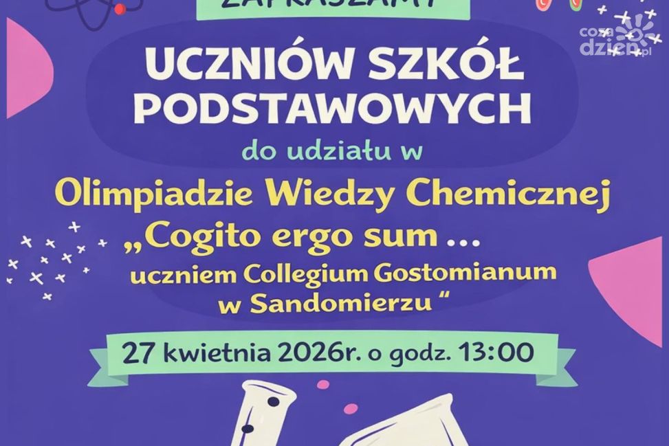 Zaproszenie na III Olimpiadę Wiedzy Chemicznej w Sandomierzu