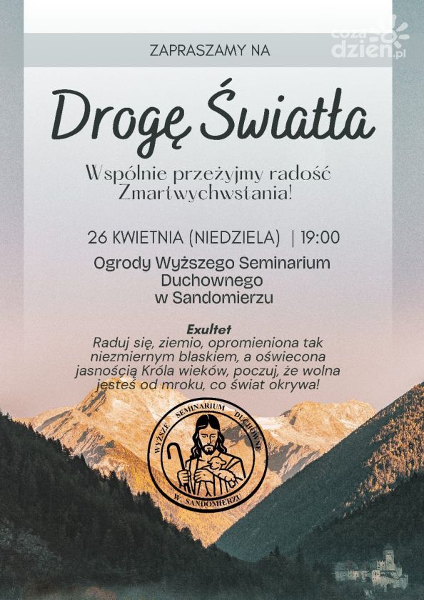 Droga Światła w Sandomierzu. Zaproszenie do wspólnego przeżywania czasu wielkanocnego