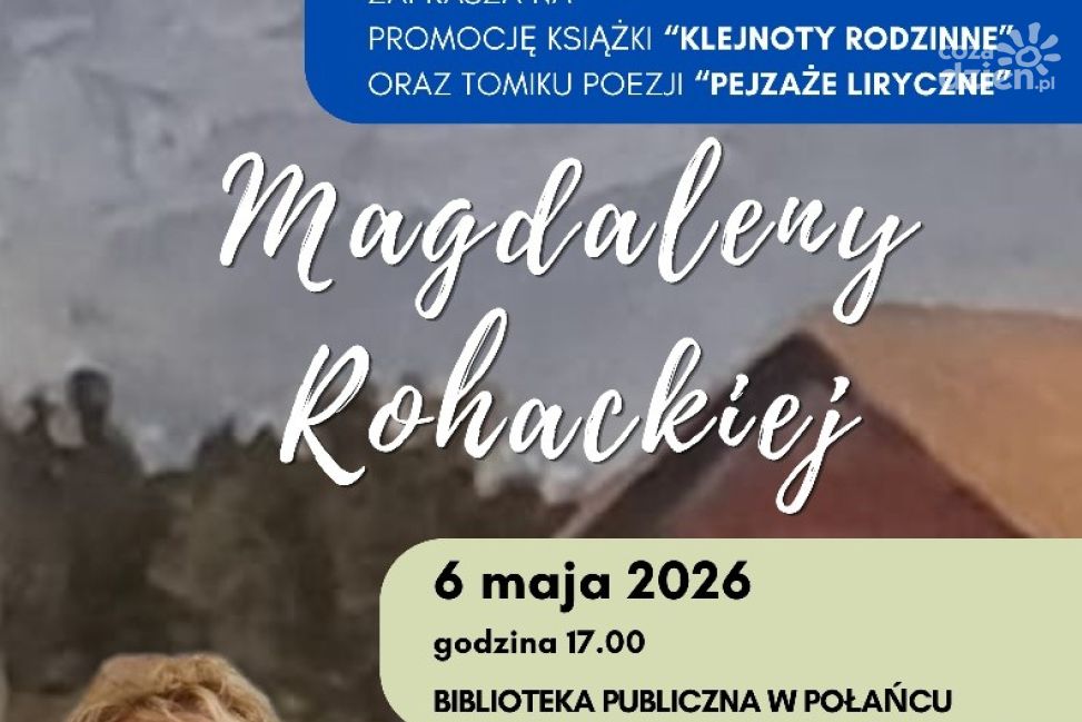 Spotkanie autorskie z Magdaleną Rohacką w Połańcu. Literatura, historia i poezja w bibliotece