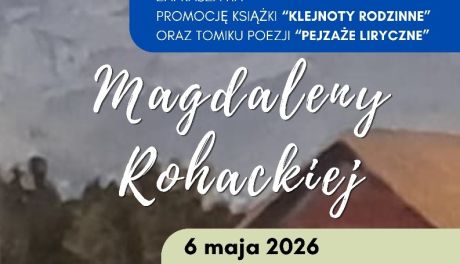 Spotkanie autorskie z Magdaleną Rohacką w Połańcu. Literatura, historia i poezja w bibliotece