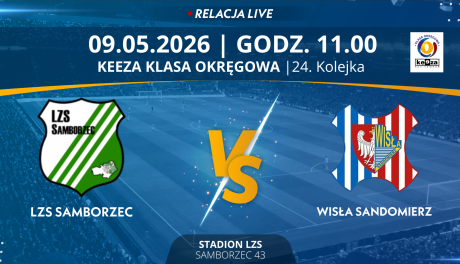 Derby Powiatowe: LZS Samborzec - Wisła Sandomierz - 24. kolejka KEEZA Świętokrzyskiej Klasy Okręgowej