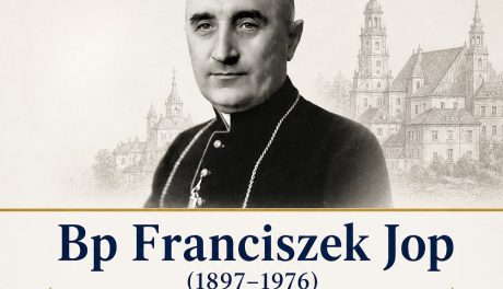 Sandomierz uczci pamięć biskupa Franciszka Jopa. Zaplanowano konferencję i uroczystości