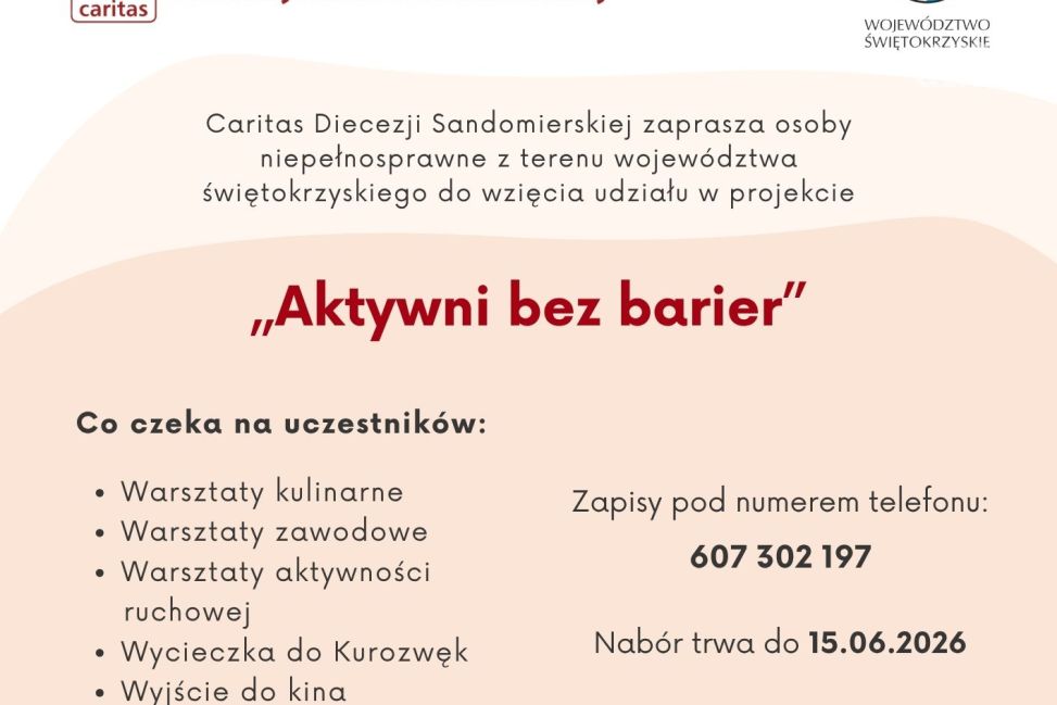 „Aktywni bez barier”. Caritas Diecezji Sandomierskiej z nowym wsparciem dla osób z niepełnosprawnościami