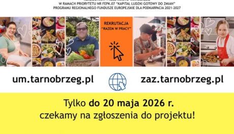 Trwa nabór do Zakładu Aktywności Zawodowej w Tarnobrzegu