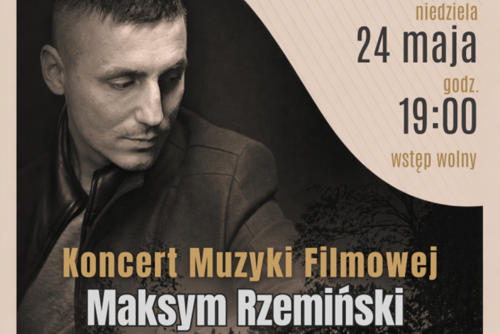 Muzyka filmowa w plenerze. Koncert w Skotnikach już 24 maja
