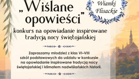 „Wiślane opowieści” – konkurs literacki dla młodzieży w Sandomierzu