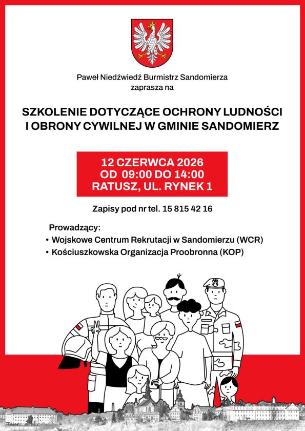 Sandomierz zaprasza mieszkańców na szkolenie z zakresu ochrony ludności i obrony cywilnej