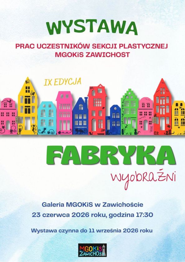 „Fabryka Wyobraźni” po raz dziewiąty. W Zawichoście wernisaż prac młodych artystów