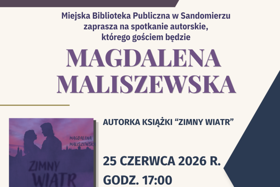 Spotkanie autorskie w Sandomierzu. Magdalena Maliszewska w Miejskiej Bibliotece Publicznej