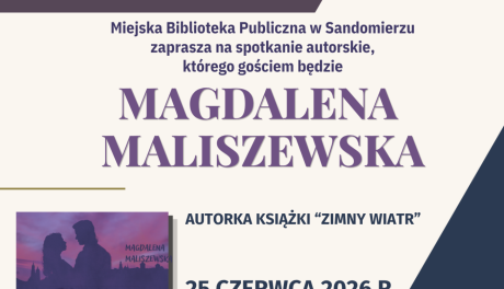 Spotkanie autorskie w Sandomierzu. Magdalena Maliszewska w Miejskiej Bibliotece Publicznej