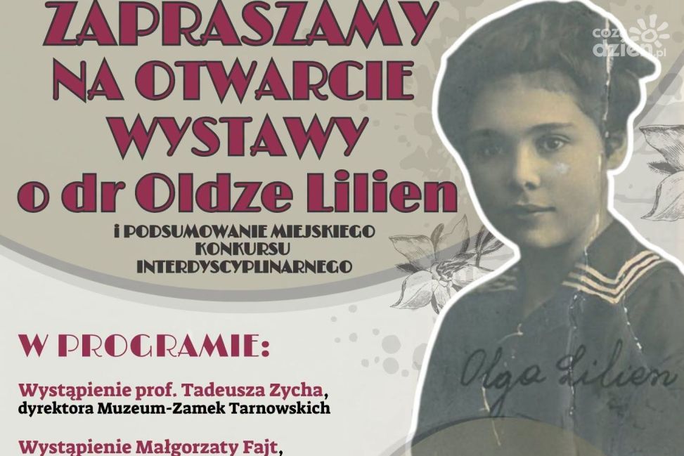 Wystawa o dr Oldze Lilien i finał miejskiego konkursu w Tarnobrzegu
