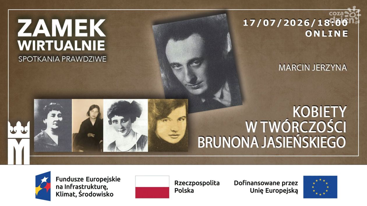 Wykład o Brunonie Jasieńskim w Zamku Królewskim w Sandomierzu. Spotkanie online dla wszystkich