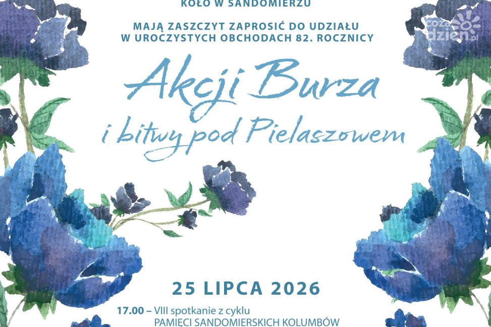 Sandomierz uczci 82. rocznicę Akcji „Burza” i bitwy pod Pielaszowem