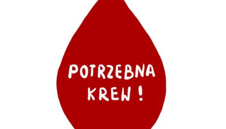 Potrzebna krew. RCKiK apeluje do dawców