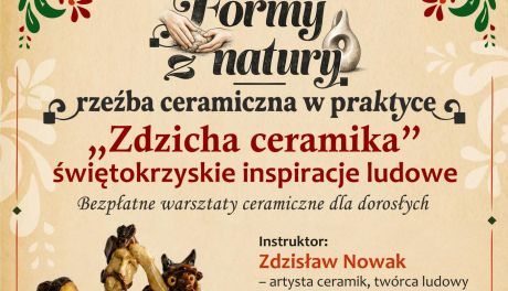 „Zdzicha ceramika” w Sandomierzu. Bezpłatne warsztaty ceramiki ludowej