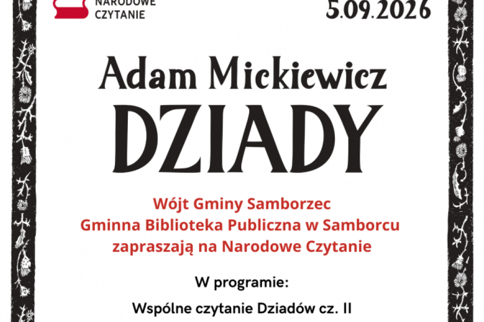 „Dziady” Adama Mickiewicza zabrzmią w Samborcu. Przed nami Narodowe Czytanie