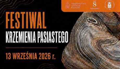 Sandomierz zaprasza na Święto Krzemienia Pasiastego