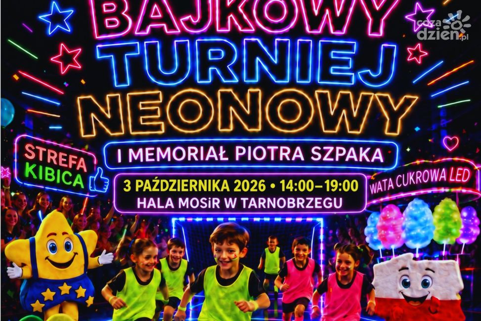 Glow Football w Tarnobrzegu! Bajkowy Turniej Neonowy – I Memoriał Piotra Szpaka