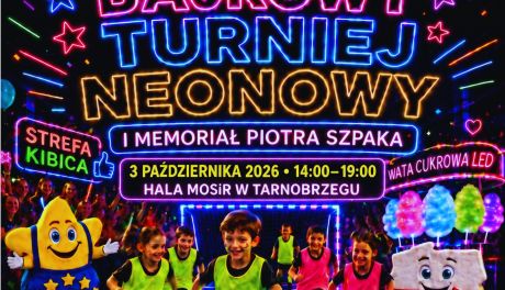 Glow Football w Tarnobrzegu! Bajkowy Turniej Neonowy – I Memoriał Piotra Szpaka