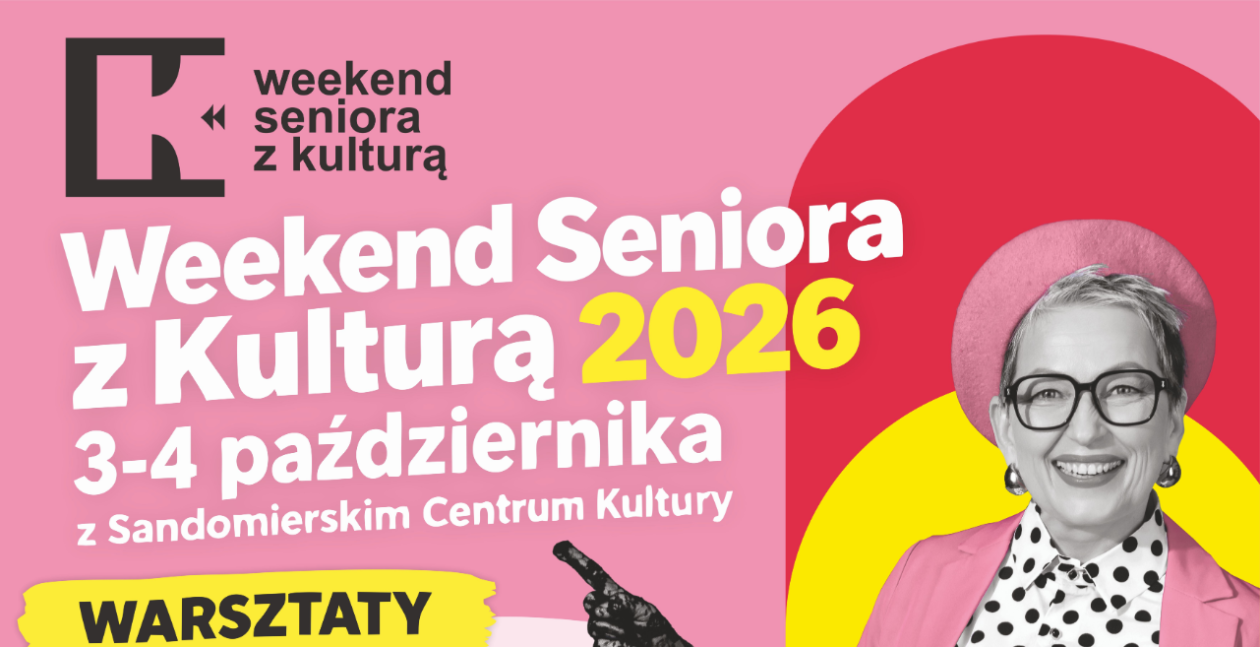 Weekend Seniora z Kulturą w Sandomierzu. Warsztaty i tańsze bilety do atrakcji