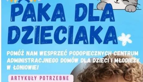 „Paka dla dzieciaka”. Uczennice organizują zbiórkę dla podopiecznych domu dziecka w Łoniowie